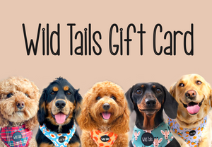 Wild Tails Gift Card